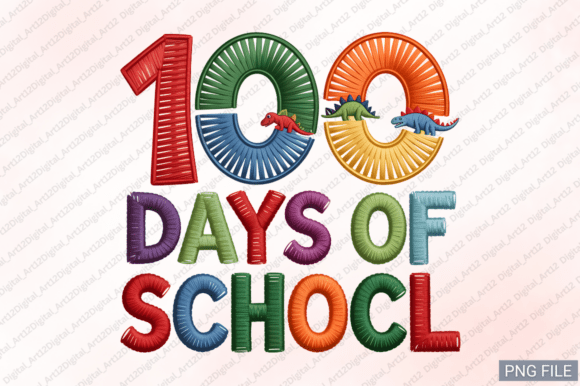 100 Days of School Embroidery PNG Review for Seasonal Creations
