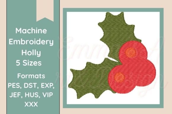 Holly Leaf Machine Embroidery Design Review for Craft Fair Products