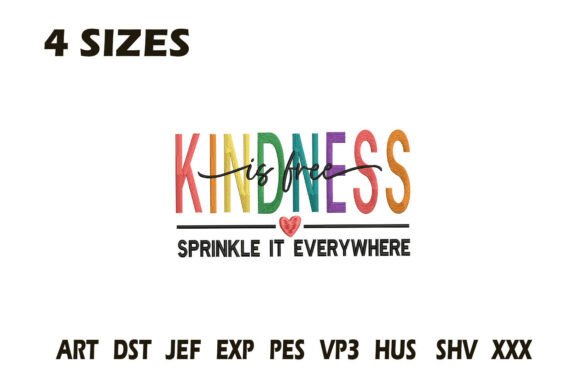 Kindness is Free Embroidery: A Heartfelt Design for Handmade Gifts